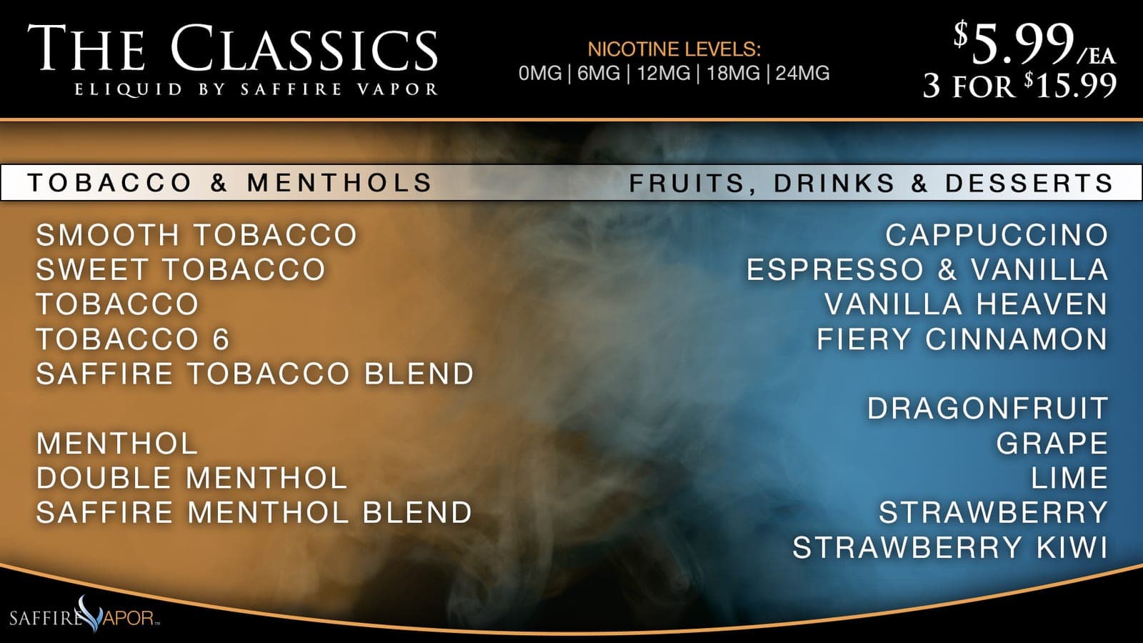 Saffire Vapor Classics menu: black and orange smoky background, white headers listing tobacco, menthol, and fruit flavors.